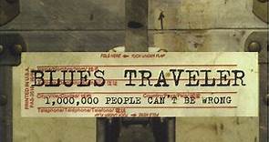 Blues Traveler - Four / 1.000.000 People Can't Be Wrong