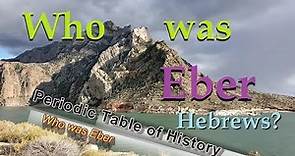Who was Eber - Generation 14