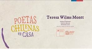 Poetas de Chile: Teresa Wilms Montt