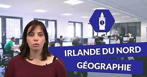 Irlande du Nord : Géographie - Anglais - digiSchool