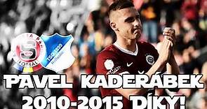 Pavel Kadeřábek |AC Sparta Praha 2010-2015| - Pavle Díky!