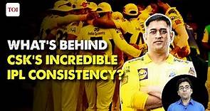 MS Dhoni's CSK: Why Chennai Super Kings Are The Most Consistent Team In IPL History