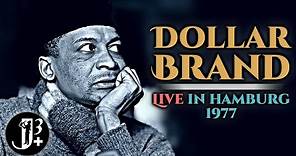 Dollar Brand (Abdullah Ibrahim) - Live in Hamburg 1977