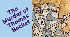 The Murder of Thomas Becket - History Year 7