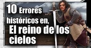 10 Errores históricos en EL REINO DE LOS CIELOS