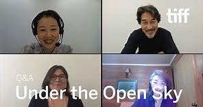 UNDER THE OPEN SKY Q&A with Miwa Nishikawa, Koji Yakusho | TIFF 2020