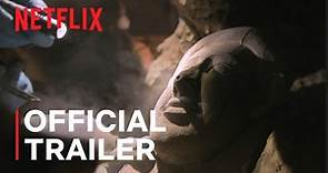 Unknown: The Lost Pyramid | Official Documentary Trailer - Netflix