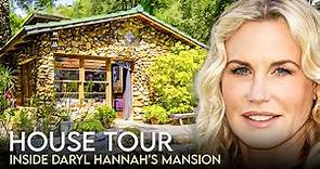 Daryl Hannah | House Tour | $5 Million Malibu Mansion & More