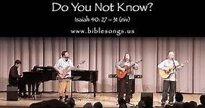 How to sing ‟Do You Not Know?” Rob ♥ Wendy Jacobson singing BibleSongs