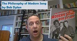 The Philosophy of Modern Song by Bob Dylan - Book review