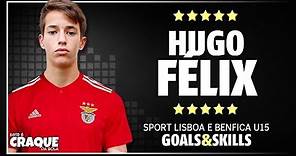 HUGO FÉLIX ● SL Benfica U15 ● Goals & Skills