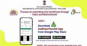 Digital Life Certificate submission through Face Authentication Technology by Jeevan Pramaan App.