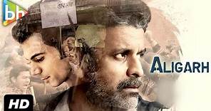 ALIGARH MOVIE WITH ENGLISH SUBTITLES | MANOJ BAJPAYEE | RAJKUMMAR RAO