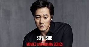 So Ji Sub Filmography - Movies and Drama Series