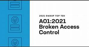 2021 OWASP Top Ten: Broken Access Control