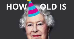 How old is Queen Elizabeth? 🍰🎈