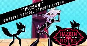 Hazbin Hotel - Angel Dust / Poison (Doblaje Oficial Latino)