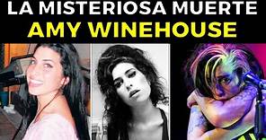 ASI ERA LA EXTRAÑA Y OSCURA Vida de Amy Winehouse
