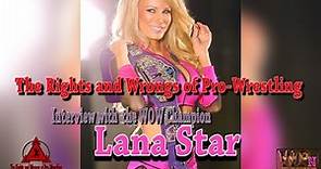 WOW's "The Fabulous" Lana Star (Lana Kinnear) Interview