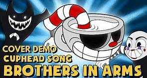 DAGames - Brothers in Arms (CUPHEAD SONG)【DEMO Español Latino】0uter
