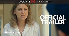 Acorn TV Original | Finding Joy Trailer | Streaming Now