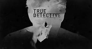 T Bone Burnett - True Detective I (Unofficial Remastered)