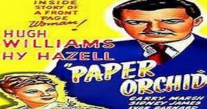 Paper Orchid 1949 - Hugh Williams Hy Hazell Garry Marsh Sid James Ivor Barnard Roger Moore