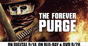 The Forever Purge | Trailer | Own it 9/14 on Digital, 9/28 on Blu-ray & DVD