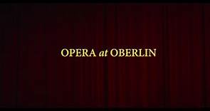 Oberlin Conservatory: Opera at Oberlin