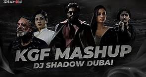 KGF Mashup | DJ Shadow Dubai | Yash | KGF 1 x 2 | Dialogues x Songs