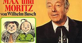 Heinz Rühmann, Wilhelm Busch - Heinz Rühmann Erzählt Max Und Moritz Von Wilhelm Busch