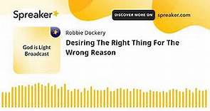 Desiring The Right Thing For The Wrong Reason