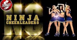 Ninja Cheerleaders | Trailer | Trishelle Cannatella | Ginny Weirick ...