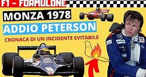 Monza F1. Incidente e morte di Ronnie Peterson