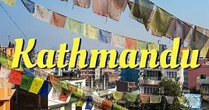 KATHMANDU CITY TRAVEL GUIDE | Things To Do In Kathmandu, Nepal