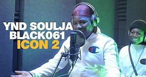 ICON 2 - Black061 x Ynd Soulja prod. Mason X (Gruppe H)