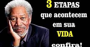 ETAPAS DA VIDA, frases de Morgan Freeman