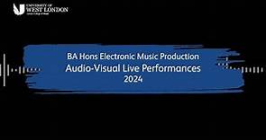 Electronic Music Production Audio-Visual Performances 2024 @ The London College of Music