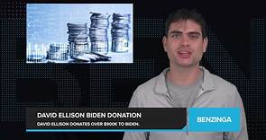 David Ellison, Son of GOP Megadonor Larry Ellison, Donates Over $900K to Biden