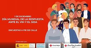 1 de diciembre: Día Mundial de la Respuesta ante el VIH y el Sida