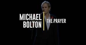 Michael Bolton - The Prayer (Lyric Video)