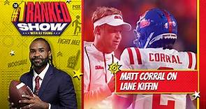 Matt Corral on the future of Ole Miss football under Lane Kiffin ' Number One Ranked Show