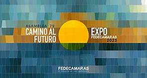 79 Asamblea anual Fedecámaras - Camino al Futuro.
