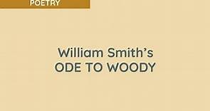 William Smith reads Ode to Woody