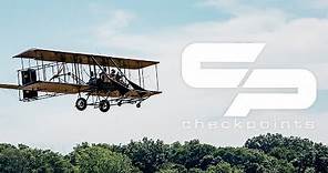 The Wright Stuff - 1910 Wright "B" Flyer (Checkpoints September 2018)