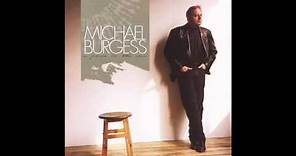 Michael Burgess - Bring Him Home