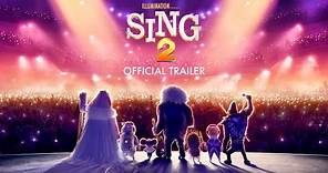 Sing 2 - Official Trailer 2 [HD]