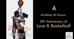 20th Anniversary of Love & Basketball