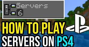 How To Join & Play Servers In Minecraft PS4!