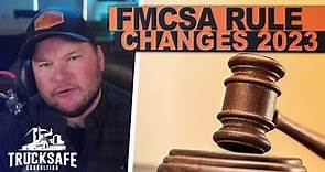 FMCSA rule changes for 2023?